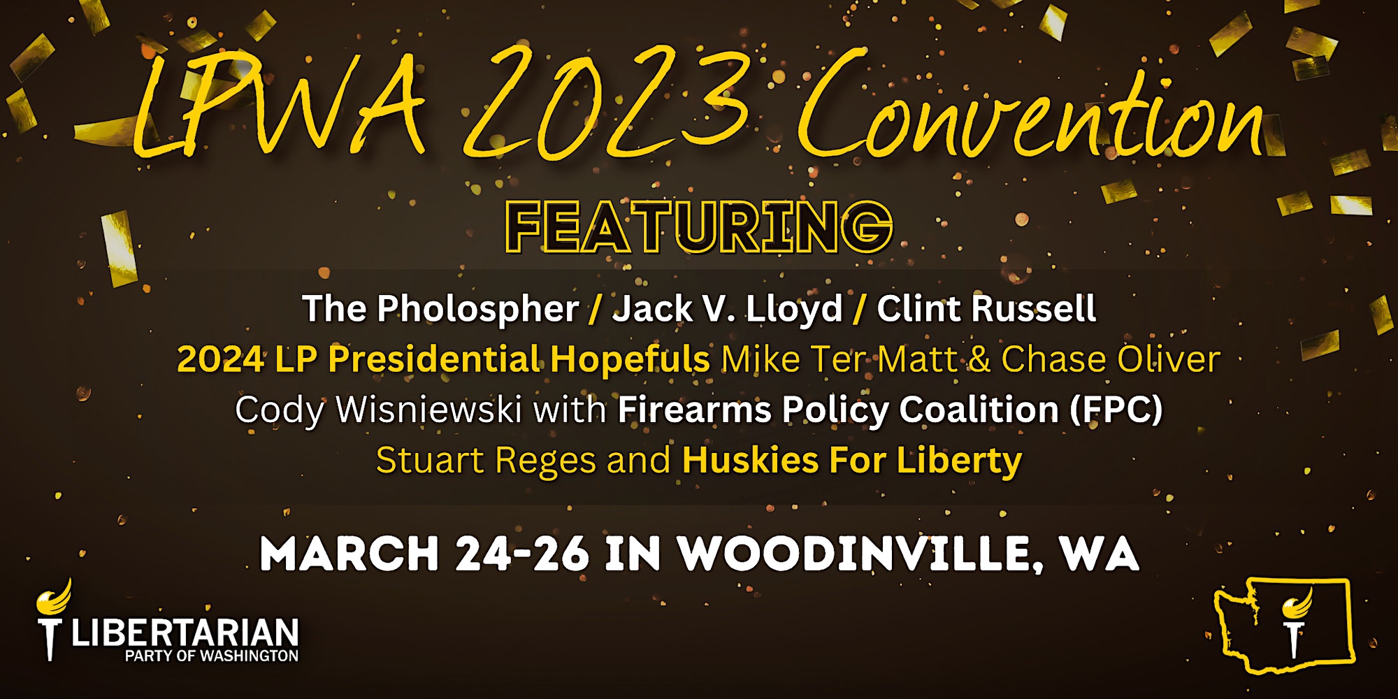 LPWA 2023 Convention Libertarian Party of Washington